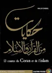 13 contes du Coran et de l'Islam