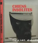 Chiens insolites