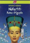 Néfertiti reine d'Egypte