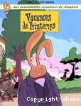 Les formidables aventures de Lapinot. 5, Vacances de Printemps