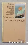 Vendredi ou la vie sauvage
