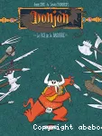 Donjon zénith. 2, Le Roi de la bagarre