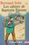 Les cahiers de Baptistin Etienne