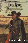 Terre Noire tome 2: Le bras de la vengeance