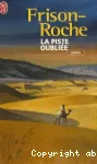 La piste oubliée