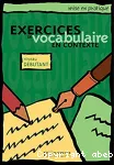 Exercices de vocabulaire en contexte