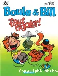 Boule & Bill tome 26, 'faut rogoler