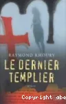 Le dernier Templier