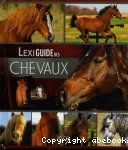 Lexiguide des chevaux