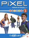 Méthode de français Pixel 3 A2 : livre de l'élève