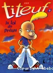 Titeuf. La loi du préau