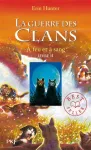 La guerre des clans cycle 1 tome 2: A feu et à sang