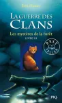 La guerre des clans cycle 1 tome 3: Les mystères de la forêt