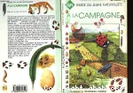 A la campagne. Guide du jeune naturaliste.