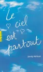 Le ciel est partout