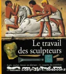 Le travail des sculpteurs