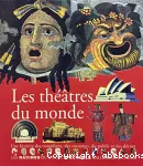 LES THEATRES DU MONDE