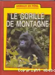 Le gorille de montagne.