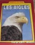 Les aigles.