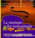 LA MUSIQUE DES INSTRUMENTS