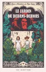 Le jardin du dedans-dehors