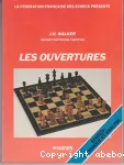 ECHECS :LES OUVERTURES