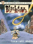 Les formidables aventures de Lapinot. 1, Blacktown