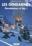 Gendarmes à feu !