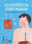 Les mystères du corps humain