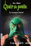 Le masque hanté