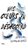 Nos cœurs en désaccord