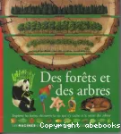DES FORETS ET DES ARBRES