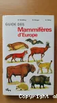 GUIDE DES MAMMIFERES D'EUROPE