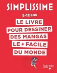 Le livre pour dessiner des mangas le + facile du monde