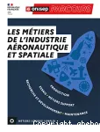 Les métiers de l’industrie aéronautique et spatiale