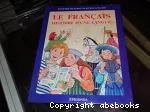 LE FRANCAIS : HISTOIRE D'UNE LANGUE