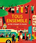 Tous ensemble on fait changer le monde