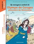 Le courageux combat d'Olympe de Gouges, pionnière du féminisme