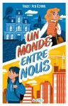 Un monde entre nous