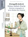 L'incroyable destin de Irène Joliot-Curie, femme engagée qui reçut le prix Nobel de chimie