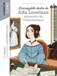 L'incroyable destin de Ada Lovelace, pionnière de l'informatique