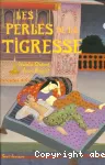 Les perles de la tigresse