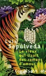 Le vieux qui lisait des romans d'amour.