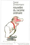 Nouvelles du racisme ordinaire.