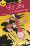 Yu Jin la guérrière