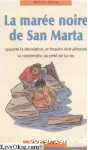 La marée noire de san marta