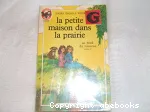 La petite maison dans la prairie : au bord du ruisseau tome 2