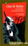 Ceux de Verdun. Les écrivains et la Grande Guerre.