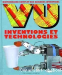 VU. Dictionnaire complet des grandes inventions.Inventions et technologies