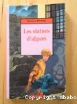 Les statues d'algues